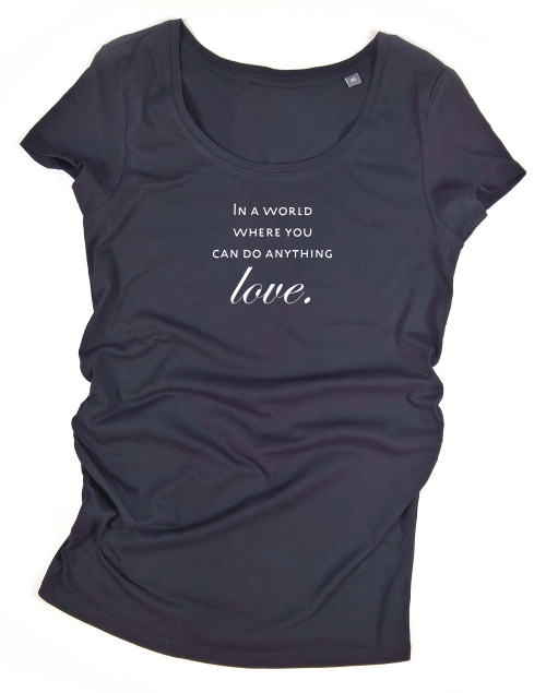 Preview: Schwangerschaftsmode Umstandsshirt in a world where you can do anything love - in 4 Farben weiss, grau, blau, schwarz